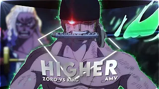 Higher [ AMV / Edit ] Zoro Vs King || One Piece Edit + [ FREE PROJECT FILE ]