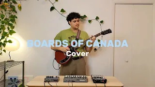 Boards of Canada - Dayvan Cowboy (full song cover)