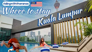 Where to stay Kuala Lumpur | Best Kuala Lumpur Hotel Accommodation Guide | Good Hotels Malaysia 🇲🇾