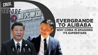 Evergrande Crash Part Of Xi Jinping's Blueprint For An Ideal China? Crux Decode With Zakka Jacob