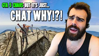 Every "CHAT WHY!?!?" From GTA 5 Chaos Mod