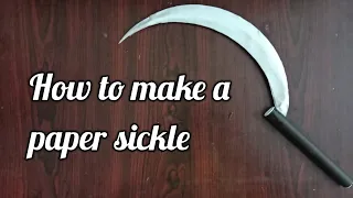 How to make a paper sickle