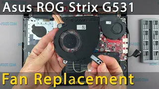 Asus ROG Strix G531 Fan Replacement | Step-by-step DIY Tutorial