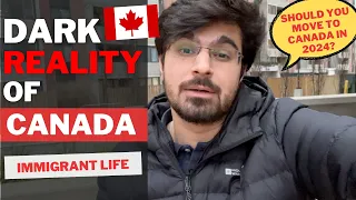 Dark Reality of Canada | Is it Worth Moving to Canada in 2024?