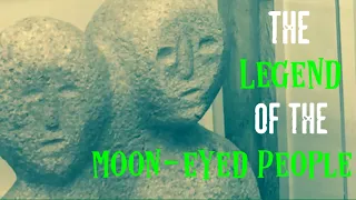 A Cherokee Effigy and the Legend of the Moon-eyed People