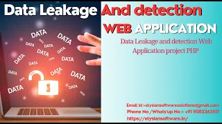 Data Leakage and detection Web Application final year project