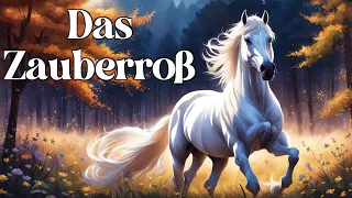 Das Zauberroß 🐎 | Ein Märchen zum Träumen und Einschlafen von Josef Haltrich - Hörbuch