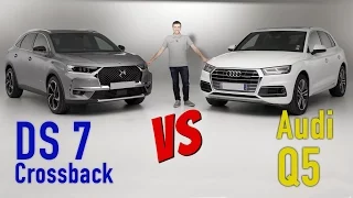 DS 7 Crossback vs Audi Q5 : premier match exclusif