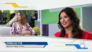 Giselle Itié fala sobre transformação de sua personagem em Bela a Feia