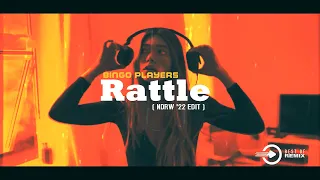 Bingo Players - Rattle 2022 (NDRW '22 Edit)