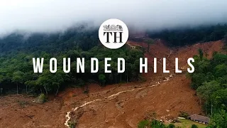 Wounded Hills: A documentary on the environmental issues of the Western Ghats