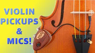 Acoustic Violin Pickups and Mics