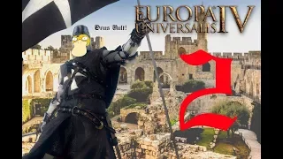 Europa Universalis IV (Rule Britannia) #2 Hospitallers (King of Jerusalem) Ave Maria!