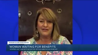 Woman still waiting for unemployment benefits