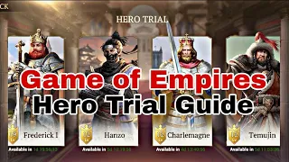 Hero Trial Guide - Game of Empires Warring Realms