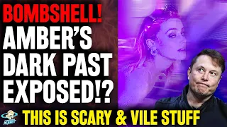 BOMBSHELL! Amber Heard & Elon Musk DARK PAST & Secrets UNSEALED!? "She's the BLACKMAIL QUEEN!"