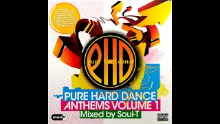 Pure Hard Dance - Anthems Volume 1 - Disc 1 Mixed By Soul-T