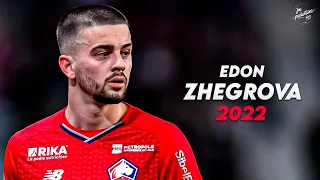 Edon Zhegrova 2022 ► Amazing Skills, Assists & Goals - Lille | HD