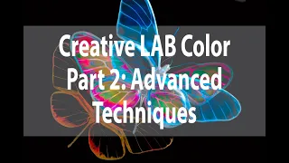 Creative LAB Color | Part 2: Advanced Techniques | Harold Davis