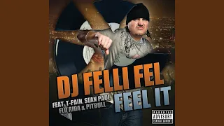 Feel It ((Explicit))