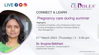 Beat the Heat, Stay Healthy: Pregnancy Care Tips for the Summer with Dr. Srujana Siddhani