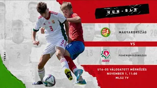 U16-os felkészülési mérkőzés: Magyarország - Fehéroroszország (2022.11.01. stream)