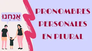 CURSO DE HEBREO para principiantes CLASE 9 PRONOMBRES PERSONALES | Aprende Hebreo Facil en 5 minutos