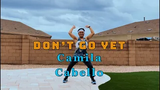 Don’t go yet / Camila Cabello / Zumba Routine