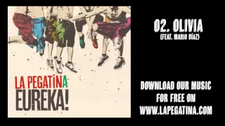 02. Olivia (feat. Mario Díaz) - La Pegatina - Eureka! (Kasba Music, 2013)