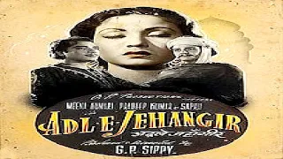 Adle E Jehangir - 1955 - अदले ई जहांगीर l Superhit Historical Movie l Meena , Pradeep Kumar