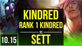 KINDRED vs SETT (JUNGLE) | Rank 1 Kindred, Rank 3, KDA 20/2/2, 69% winrate | EUW Challenger | v10.15