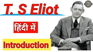 🔴T. S. Eliot : Life and Works||Biography of T. S. Eliot ||