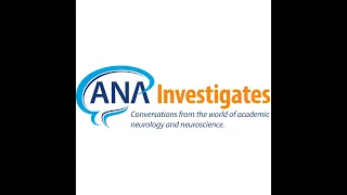 ANA Investigates Detection & Management of Neurologic Complications from COVID-19 Vaccines