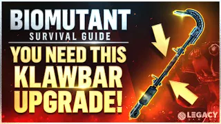 Biomutant - KLAWBAR UPGRADE! | Get This Done Early! YOU NEED THIS