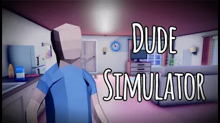 Kısa eğlenceler #2 Dude Simulator