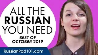 Your Monthly Dose of Russian - Best of October 2019