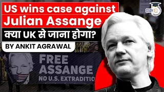 Julian Assange extradition case - US wins appeal to extradite Wikileaks founder from the UK | UPSC