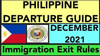 PHILIPPINES TRAVEL UPDATE | LATEST IMMIGRATION EXIT RULES FOR ALL ELIGIBLE OUTBOUND PASSENGERS