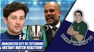 MANCHESTER CITY 1-0 TOTTENHAM | INSTANT MATCH REACTION!!