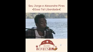 Essa tal liberdade - Seu Jorge e Alexandre Pires #seujorge #alexandrepires #mpb #multisaudejac