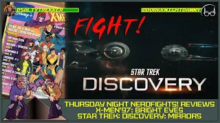 NERDFIGHTS: Discovery Season 5 Ep. 5 and X-Men '97 ep 7