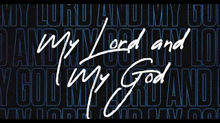 My Lord and My God