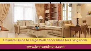 ULTIMATE GUIDE TO LARGE WALL DECOR IDEAS FOR LIVING ROOM