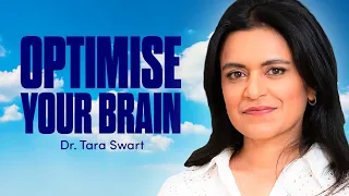 Optimise Your Brain Health with Dr. Tara Swart | The ‘Work In’ Podcast