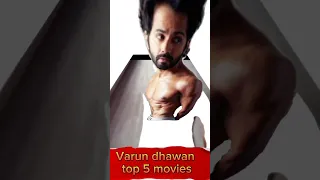 Varun dhawan top 5 movies #shorts