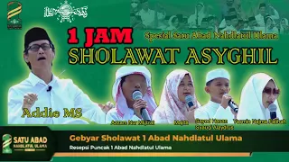 1 FULL HOUR WITH ASYGHIL PRAYER | ONE CENTURY OF NU SIDOARJO