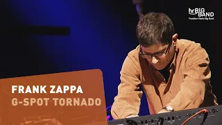 Frank Zappa: "G-SPOT TORNADO" | Frankfurt Radio Big Band | Mike Holober | Jazz From Hell |