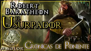 Chronicles of Westeros: Robert Baratheon (SPANISH + SUB EN)