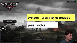 Wolcen - Gibt's was Neues ? (by jessirocks)