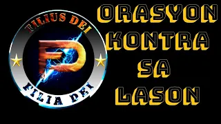 ORASYON KONTRA SA LASON | LIHIM NA KARUNUNGAN | ALBULARYO | MANGGAGAMOT | AGIMAT | ANTING ANTING